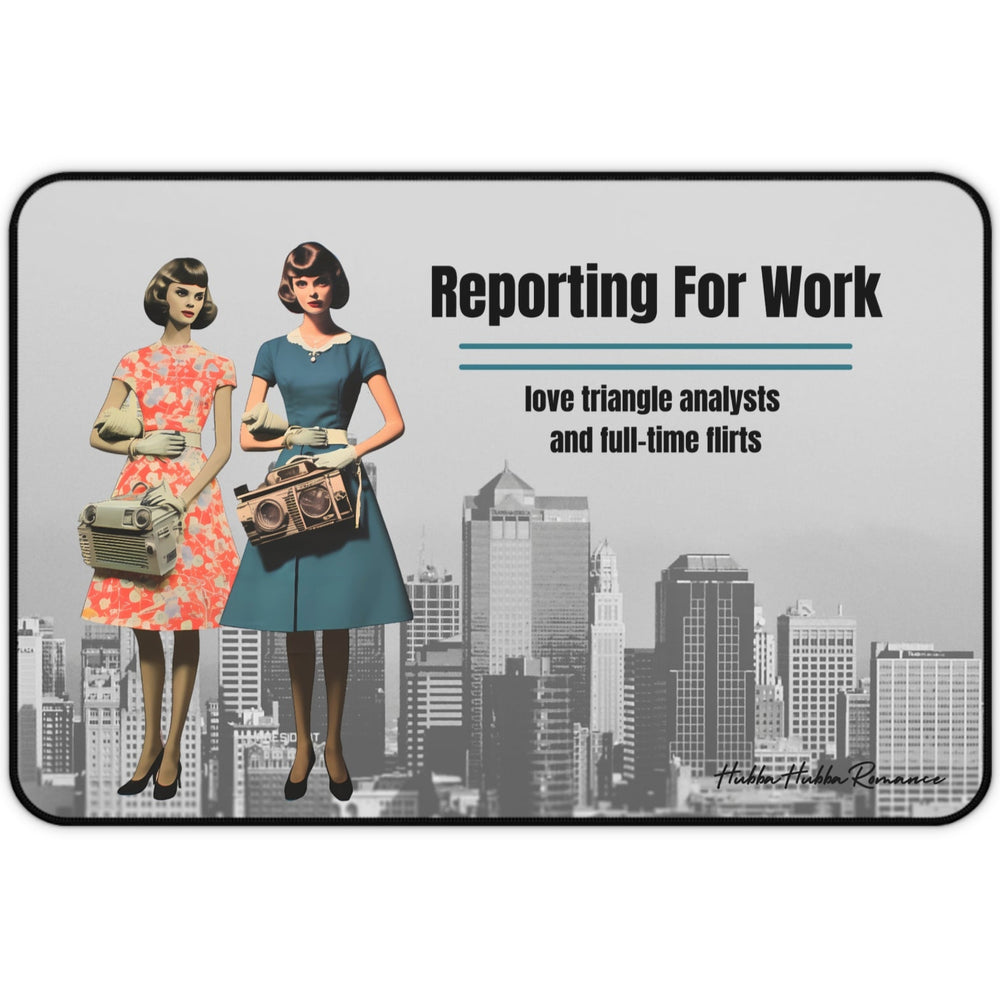 A grayscale city skyline serves as the background for two retro-styled women in 1950s dresses, one in teal and one in coral. Each holds an oversized vintage electronic device. The phrase “Reporting For Work” appears in bold black text, with a subheading that reads: “Love Triangle Analysts and Full-Time Flirts.” This is the small version.