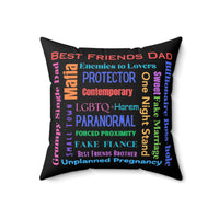 This 18-inch square pillow features a black background with colorful text in various fonts and orientations. It lists popular romance tropes such as “Best Friends Dad,” “Enemies to Lovers,” “Grumpy Single Dad,” “Paranormal,” “Billionaire Boss-hole,” and many others, in colors like red, blue, purple, orange, pink, and green. The design forms a centered word cloud. The pillow’s backside is the same. It is soft, plush, and designed for romance readers who know their tropes—and live for them.