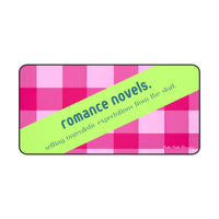 A pink gingham plaid background with a diagonal lime green banner across the image. The banner contains the text “romance novels” in lower-case case blue-ish green font, followed by “setting unrealistic expectations from the start” in smaller print. This is the large version.