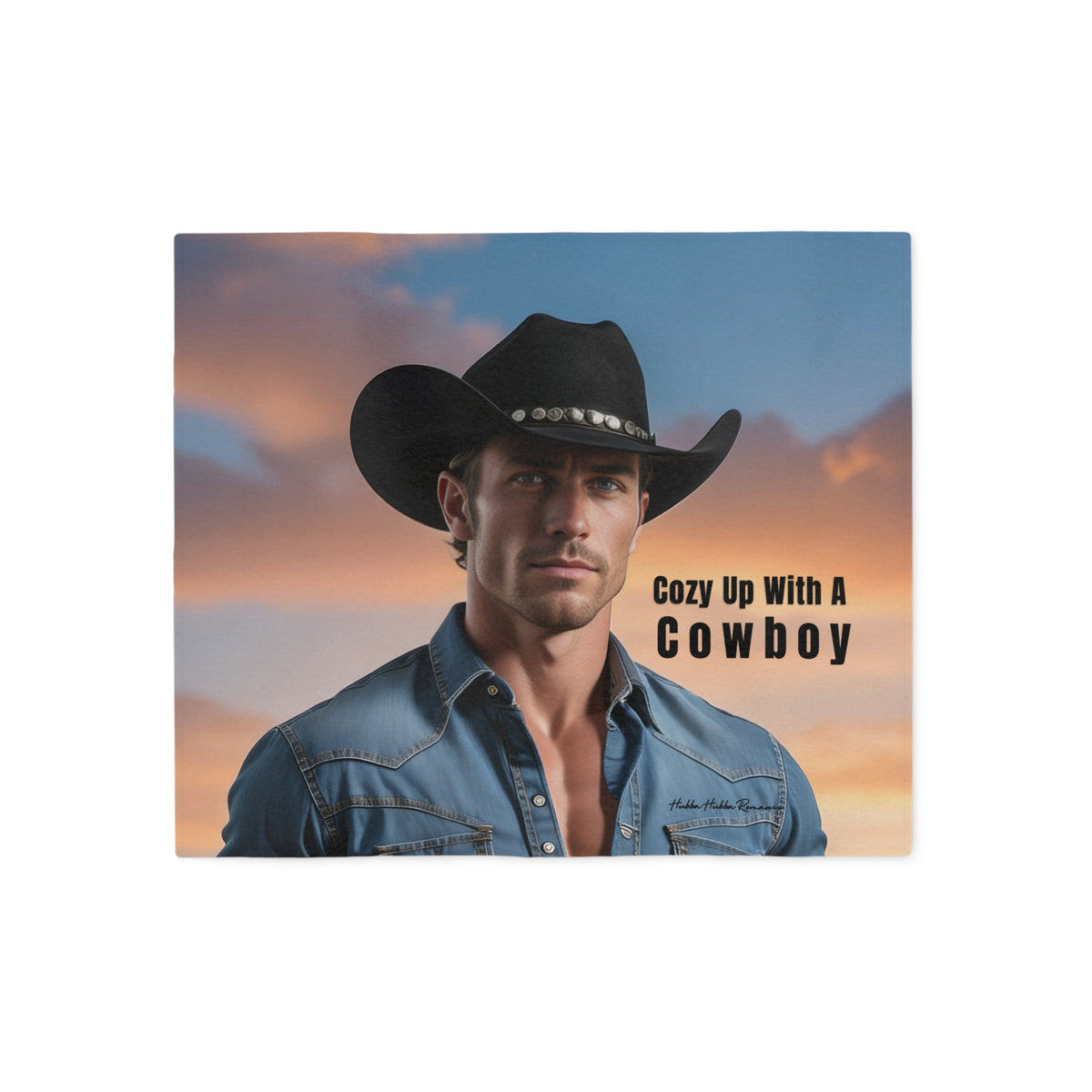 Cozy Up With a Cowboy – Sweatshirt Blanket for Western Romance Readers | Free U.S. Shipping
