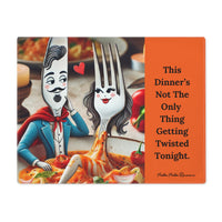 This placemat features a fork and a knife as romantic utensils. The knife is portrayed as a rakish male with a French mustache and pompadour, wearing a blue suit and a red cape. Next to him in a bowl of pasta is the sexy fork with long black hair and her knee bent with pasta sauce dripping off. It is meant to be tongue in cheek with text proclaiming: "This Dinner's Not The Only Thing Getting Twisted Tonight."  