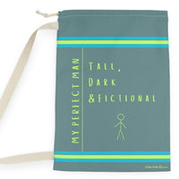The Perfect Man - Otherwise Known As A Book Boyfriend – Cute Laundry Bag for Romance Fans | Free U.S. Shipping