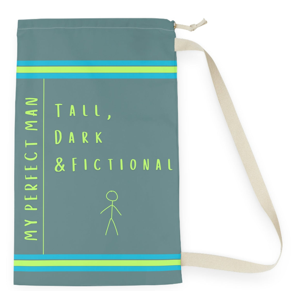 The Perfect Man - Otherwise Known As A Book Boyfriend – Cute Laundry Bag for Romance Fans | Free U.S. Shipping